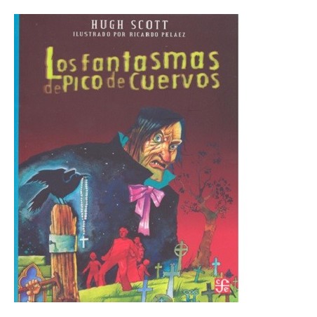 100220R001 Los fantasmas de pico de cuervos.jpg